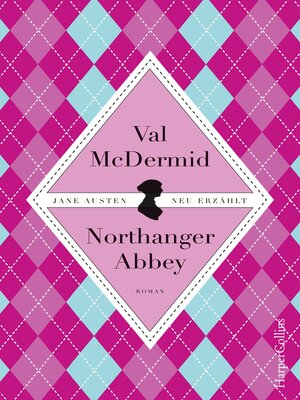 cover image of Jane Austens Northanger Abbey